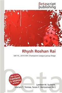 Rhysh Roshan Rai