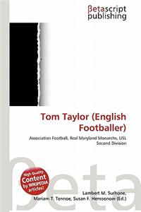 Tom Taylor (English Footballer)