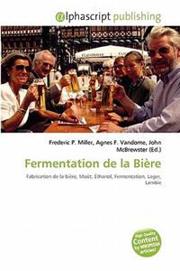 Fermentation de La Biere