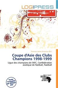 Coupe D'Asie Des Clubs Champions 1998-1999