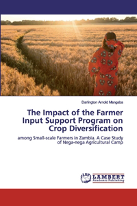 Impact of the Farmer Input Support Program on Crop Diversification
