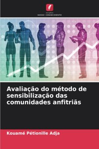 Avaliação do método de sensibilização das comunidades anfitriãs