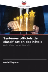 Systèmes officiels de classification des hôtels