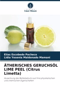 ÄTHERISCHES GERUCHSÖL LIME PEEL (Citrus Limetta)