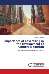 Importance of advertising in the development of Corporate tourism