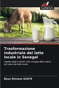 Trasformazione industriale del latte locale in Senegal