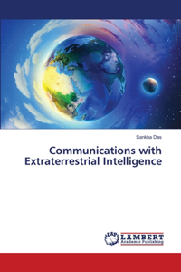 Communications with Extraterrestrial Intelligence