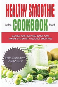 Healthy Smoothie Cookbook