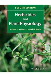 HERBICIDES AND PLANT PHYSIOLOGY