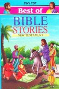 Best of Bible Stories New Testament