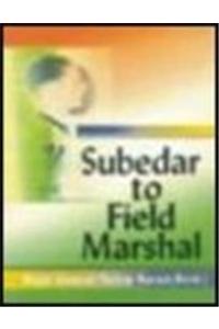 Subedar to Field Marshal