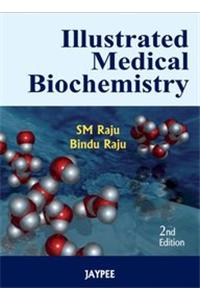 Illustrated Medical Biochemistry