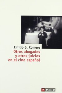 Otros Abogados y Otros Juicios En El Cine Espa~nol