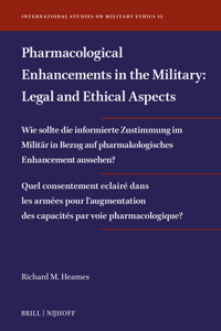 Pharmacological Enhancements in the Military