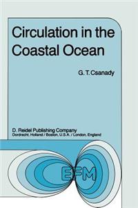 Circulation in the Coastal Ocean