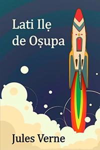 Lati Il de Oupa: From the Earth to the Moon, Yoruba edition