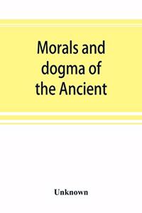 Morals and dogma of the Ancient and accepted Scottish rite of freemasonry, prepared for the Supreme council of the thirty-third degree, for the Southern jurisdiction of the United States