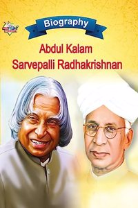 Biography of A.P.J. Abdul Kalam and Sarvapalli Radhakrishnan