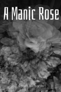 Manic Rose