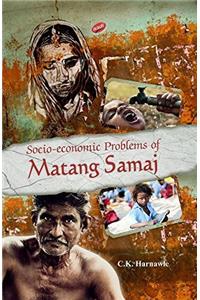 Socio-economic problems of Matang Samaj