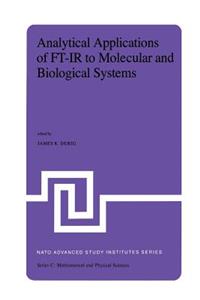 Analytical Applications of Ft-IR to Molecular and Biological Systems