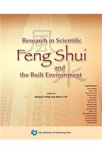 Research in Scientific Feng Shui and the Built Environment