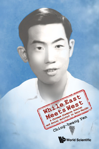 While East Meets West: A Chinese Diaspora Scholar and Social Activist in Asia-Pacific