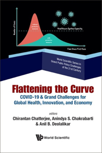 Flattening the Curve: Covid-19 & Grand Challenges for Global Health, Innovation, and Economy