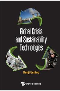 Global Crisis and Sustainability Technologies