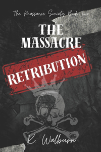 Massacre Retribution