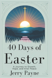 40 Days of Easter