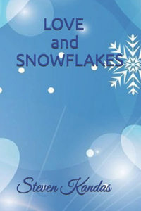 LOVE and SNOWFLAKES