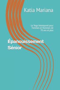 Épanouissement Sénior