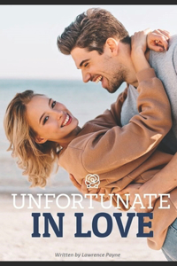 Unfortunate In Love