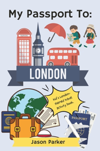 My Passport to London