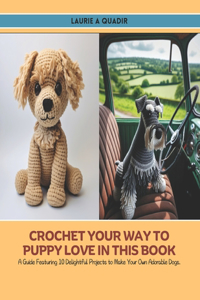 Crochet Your Way to Puppy Love in this Book