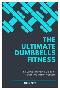 Ultimate Dumbbells Fitness
