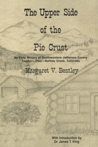 The Upper Side of the Pie Crust