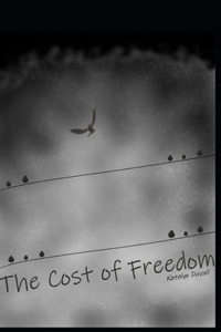 Cost of Freedom