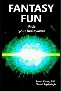FANTASY FUN ride your brainwaves