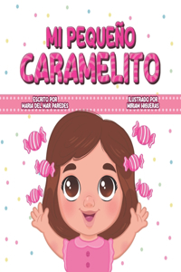 Mi pequeño caramelito