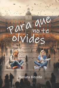 Para que no te olvides