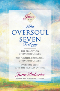 Oversoul Seven Trilogy