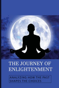 The Journey Of Enlightenment