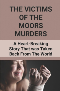The Victims Of The Moors Murders