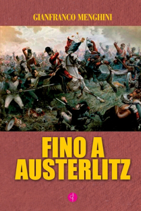 Fino a Austerlitz