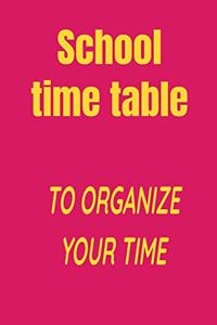 School time table