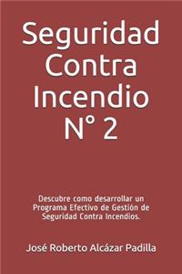 Seguridad Contra Incendio N° 2