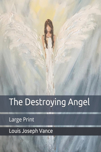 The Destroying Angel