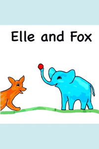 Elle and Fox